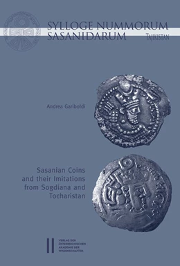 Abbildung von Gariboldi | Sylloge Nummorum Sasanidarum Tajikistan - Sasanian Coins and their Imitations from Sogdiana and Toachristan | 1. Auflage | 2017 | 499 | beck-shop.de