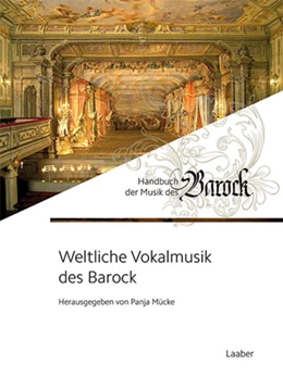 Abbildung von Mücke / Schmierer | Weltliche Vokalmusik des Barock | 1. Auflage | 2025 | 1 | beck-shop.de