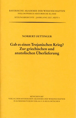 Abbildung von Oettinger, Norbert | Gab es einen Trojanischen Krieg? | 1. Auflage | 2008 | Heft 2007/4 | beck-shop.de