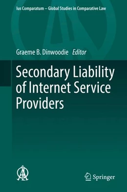 Abbildung von Dinwoodie | Secondary Liability of Internet Service Providers | 1. Auflage | 2017 | beck-shop.de