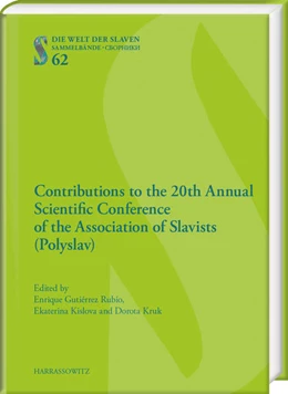 Abbildung von Gutiérrez Rubio / Ekaterina | Contributions to the 20th Annual Scientific Conference of the Association of Slavists (Polyslav) | 1. Auflage | 2017 | beck-shop.de