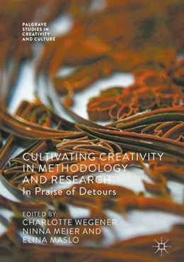 Abbildung von Wegener / Meier | Cultivating Creativity in Methodology and Research | 1. Auflage | 2017 | beck-shop.de