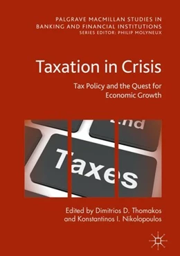 Abbildung von Thomakos / Nikolopoulos | Taxation in Crisis | 1. Auflage | 2017 | beck-shop.de