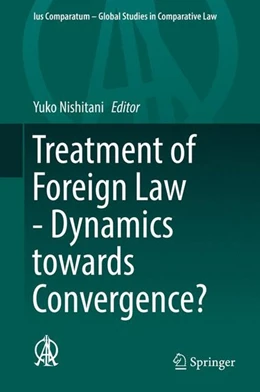 Abbildung von Nishitani | Treatment of Foreign Law - Dynamics towards Convergence? | 1. Auflage | 2017 | beck-shop.de