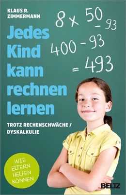 Abbildung von Zimmermann | Jedes Kind kann rechnen lernen | 5. Auflage | 2018 | beck-shop.de