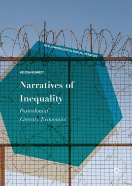 Abbildung von Kennedy | Narratives of Inequality | 1. Auflage | 2017 | beck-shop.de