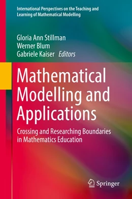 Abbildung von Stillman / Blum | Mathematical Modelling and Applications | 1. Auflage | 2017 | beck-shop.de