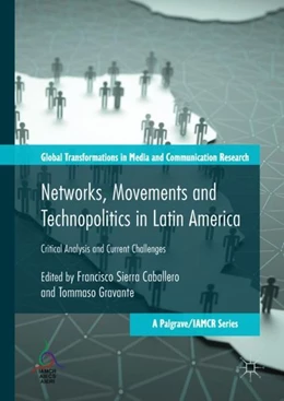 Abbildung von Caballero / Gravante | Networks, Movements and Technopolitics in Latin America | 1. Auflage | 2017 | beck-shop.de