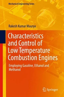 Abbildung von Maurya | Characteristics and Control of Low Temperature Combustion Engines | 1. Auflage | 2017 | beck-shop.de