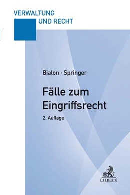 Abbildung von Bialon / Springer | Fälle zum Eingriffsrecht | 2. Auflage | 2018 | beck-shop.de