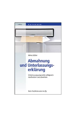 Abbildung von Möller | Abmahnung und Unterlassungserklärung | 1. Auflage | 2020 | 50665 | beck-shop.de