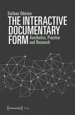 Abbildung von Odorico | The Interactive Documentary Form | 1. Auflage | 2025 | beck-shop.de