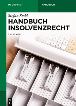 Abbildung von Smid | Handbuch Insolvenzrecht | 7. Auflage | 2018 | beck-shop.de