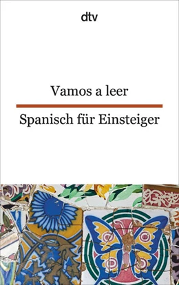 Abbildung von Petermann | Vamos a leer Spanisch für Einsteiger | 1. Auflage | 2018 | beck-shop.de