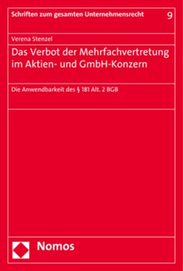 Abbildung von Stenzel | Das Verbot der Mehrfachvertretung im Aktien- und GmbH-Konzern | 1. Auflage | 2017 | 9 | beck-shop.de