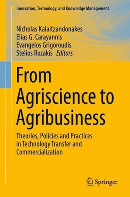 Abbildung von Kalaitzandonakes / Carayannis | From Agriscience to Agribusiness | 1. Auflage | 2017 | beck-shop.de