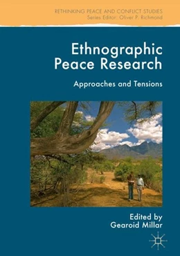 Abbildung von Millar | Ethnographic Peace Research | 1. Auflage | 2017 | beck-shop.de