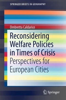 Abbildung von Caldarice | Reconsidering Welfare Policies in Times of Crisis | 1. Auflage | 2017 | beck-shop.de