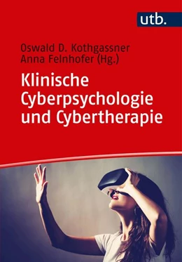 Abbildung von Kothgassner / Felnhofer (Hrsg.) | Klinische Cyberpsychologie und Cybertherapie | 1. Auflage | 2018 | beck-shop.de
