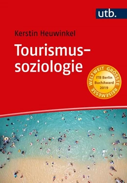 Abbildung von Heuwinkel | Tourismussoziologie | 1. Auflage | 2018 | beck-shop.de