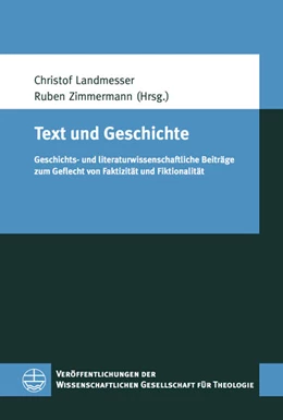 Abbildung von Landmesser / Zimmermann | Text und Geschichte | 1. Auflage | 2017 | beck-shop.de