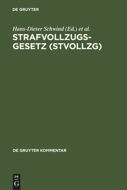 Abbildung von Schwind / Böhm | Strafvollzugsgesetz (StVollzG) | 4. Auflage | 2005 | beck-shop.de