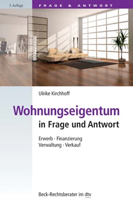 Abbildung von Kirchhoff | Wohnungseigentum in Frage und Antwort | 3. Auflage | 2017 | 51213 | beck-shop.de