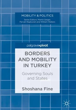 Abbildung von Fine | Borders and Mobility in Turkey | 1. Auflage | 2017 | beck-shop.de