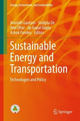 Abbildung von Gautam / De | Sustainable Energy and Transportation | 1. Auflage | 2017 | beck-shop.de