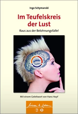 Abbildung von Schymanski | Im Teufelskreis der Lust | 1. Auflage | 2015 | beck-shop.de