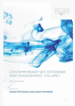 Abbildung von Mccartan / Kemshall | Contemporary Sex Offender Risk Management, Volume I | 1. Auflage | 2017 | beck-shop.de