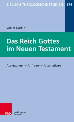Abbildung von Gäckle | Das Reich Gottes im Neuen Testament | 1. Auflage | 2018 | beck-shop.de
