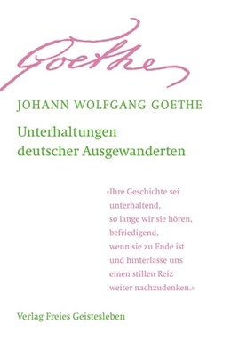 Abbildung von Goethe / Lin | Unterhaltungen deutscher Ausgewanderten | 1. Auflage | 2026 | beck-shop.de