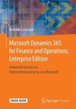 Abbildung von Luszczak | Microsoft Dynamics 365 for Finance and Operations, Enterprise Edition | 1. Auflage | 2017 | beck-shop.de