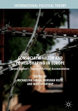 Abbildung von Jakala / Kuzu | Consociationalism and Power-Sharing in Europe | 1. Auflage | 2017 | beck-shop.de
