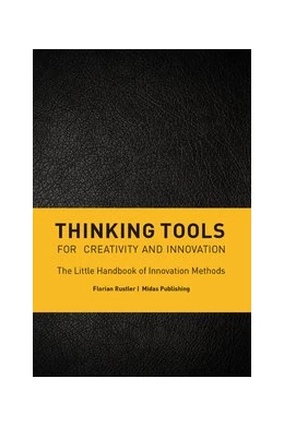 Abbildung von Rustler | Thinking Tools for Creativity and Innovation | 1. Auflage | 2026 | beck-shop.de