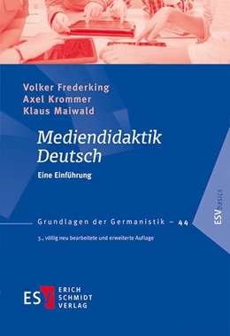 Abbildung von Frederking / Krommer | Mediendidaktik Deutsch | 3. Auflage | 2018 | beck-shop.de