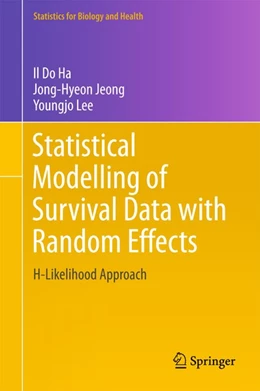 Abbildung von Ha / Jeong | Statistical Modelling of Survival Data with Random Effects | 1. Auflage | 2018 | beck-shop.de