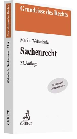 Abbildung von Wellenhofer | Sachenrecht | 33. Auflage | 2018 | beck-shop.de
