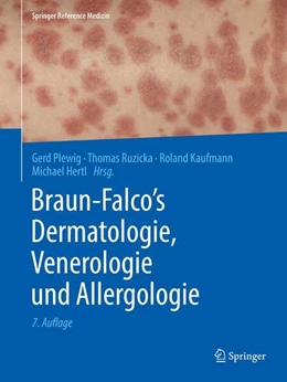 Abbildung von Plewig / Ruzicka | Braun-Falco's Dermatologie, Venerologie und Allergologie | 7. Auflage | 2018 | beck-shop.de