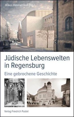 Abbildung von Himmelstein | Jüdische Lebenswelten in Regensburg | 1. Auflage | 2018 | beck-shop.de
