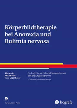 Abbildung von Vocks / Bauer | Körperbildtherapie bei Anorexia und Bulimia nervosa | 3. Auflage | 2018 | beck-shop.de