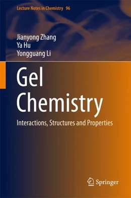 Abbildung von Zhang / Hu | Gel Chemistry | 1. Auflage | 2018 | beck-shop.de