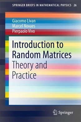 Abbildung von Livan / Novaes | Introduction to Random Matrices | 1. Auflage | 2018 | beck-shop.de