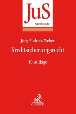 Abbildung von Weber | Kreditsicherungsrecht | 10. Auflage | 2018 | Band 13 | beck-shop.de