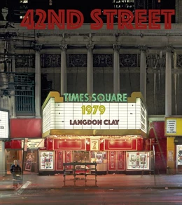 Abbildung von Clay | 42nd Street, 1979 | 1. Auflage | 2026 | beck-shop.de