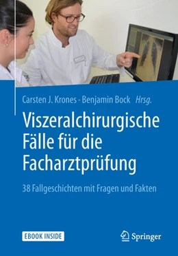 Abbildung von Krones / Bock | Viszeralchirurgische Fälle für die Facharztprüfung | 1. Auflage | 2018 | beck-shop.de