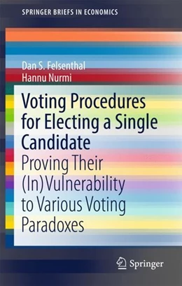 Abbildung von Felsenthal / Nurmi | Voting Procedures for Electing a Single Candidate | 1. Auflage | 2018 | beck-shop.de