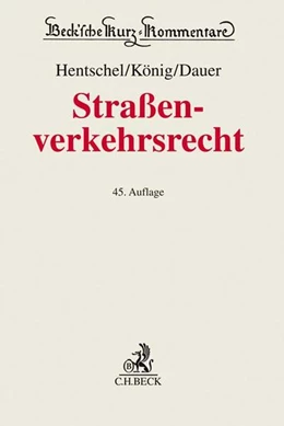 Abbildung von Hentschel / König | Straßenverkehrsrecht | 45. Auflage | 2019 | Band 5 | beck-shop.de