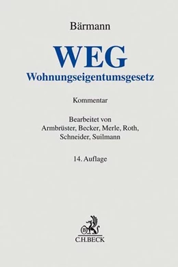 Abbildung von Bärmann | WEG | 14. Auflage | 2018 | beck-shop.de
